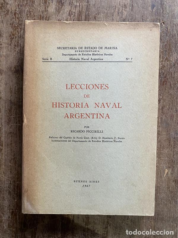 B&uuml;cher: Lecciones de Historia Naval Argentina - Piccirilli Ricardo