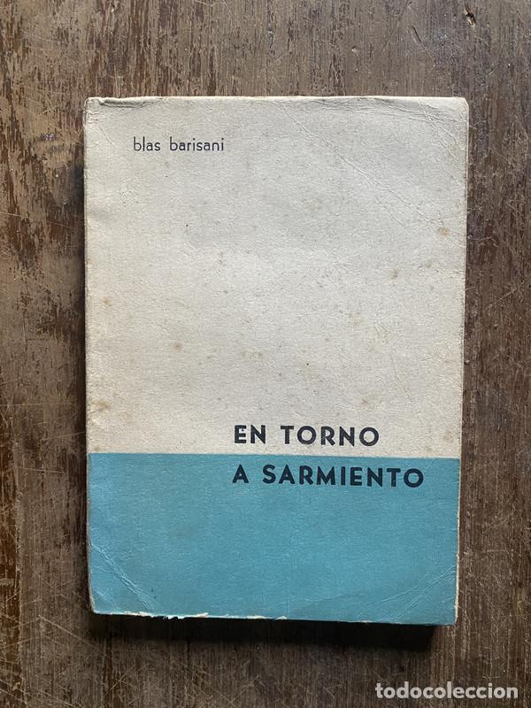 Livres: En torno a Sarmiento - Barisani Blas