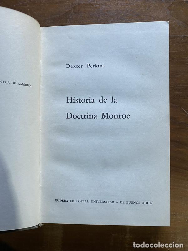 Libri di seconda mano: Historia de la Doctrina Monroe - Perkins Dexter