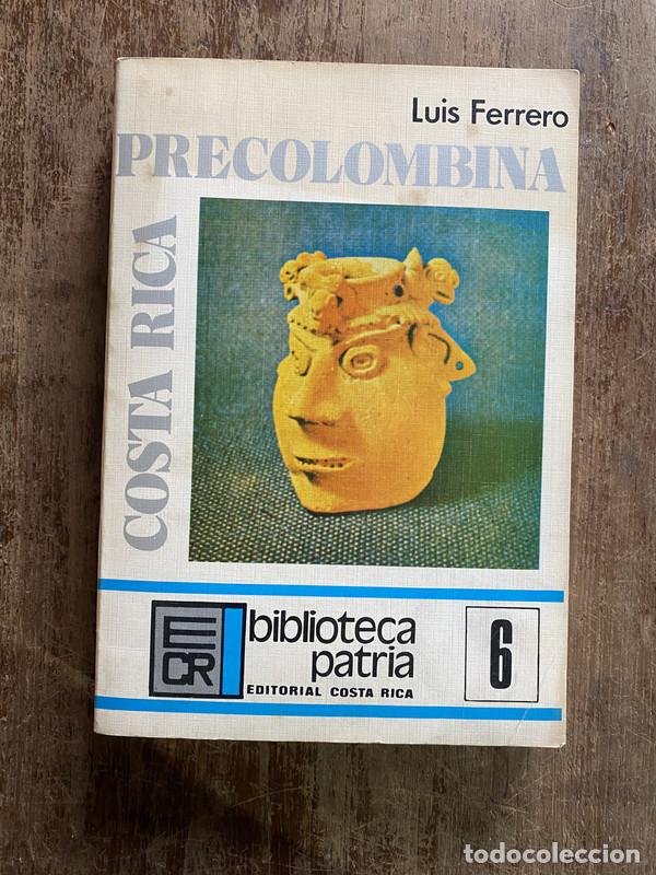 Livres: Costa Rica Precolombina - Ferrero Luis