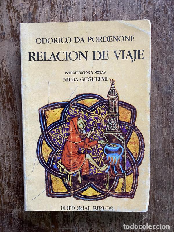 Livros em segunda m&atilde;o: Relacion de Viaje - Da Pordenone Odorico