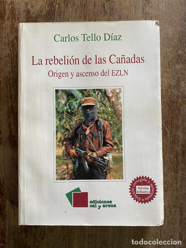 Livros em segunda m&atilde;o: La rebelion de las Ca&ntilde;adas - Tello Diaz Carlos