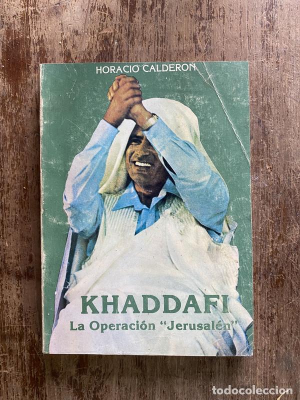 Livros em segunda m&atilde;o: Khaddafi - Calderon Horacio