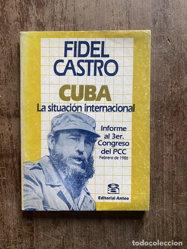 Libros: Cuba: La situacion internacional - Castro Fidel