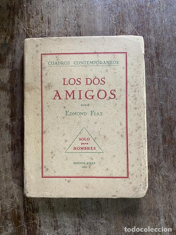 Libros: Los dos amigos - Flax Edmond - Foto 1