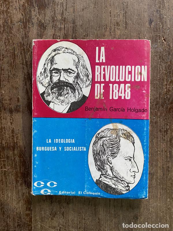 Libri di seconda mano: La Revolucion de 1848 - Garcia Holgado Benjamin