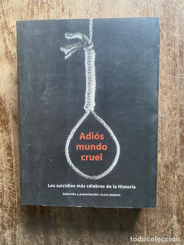 Livres: Adios mundo cruel - Misrahi Alicia