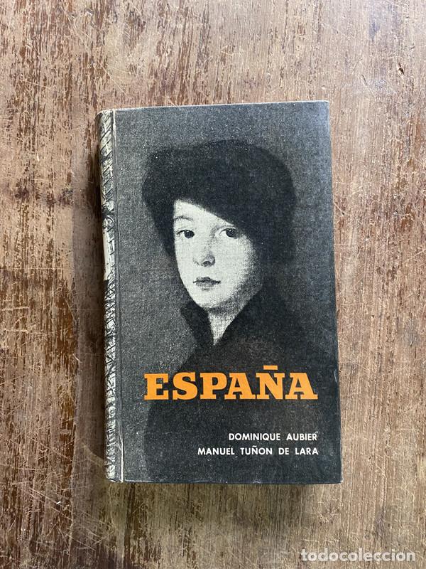 books: Espa&ntilde;a - Aubier Dominique / Tu&ntilde;on de Lara Manuel