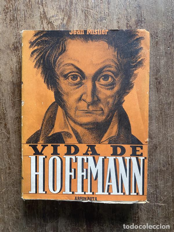 Libros: Vida de Hoffmann - Mistler Jean - Foto 1