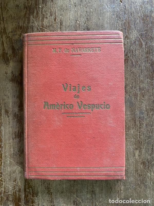 Livres: Viajes de Americo Vespucio - Navarrete M.F. de