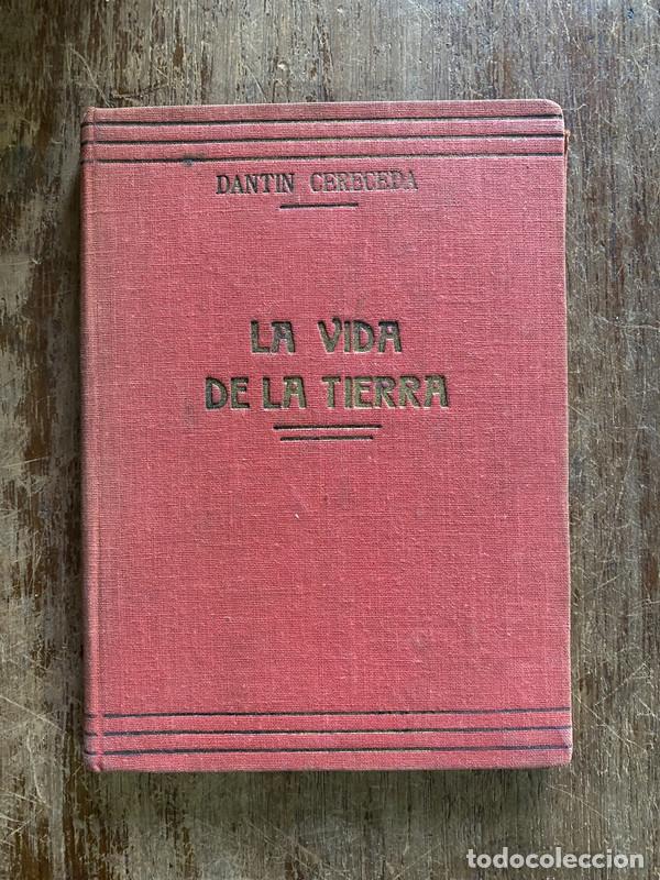 Libros: La vida de la tierra - Dantin Cereceda - Foto 1