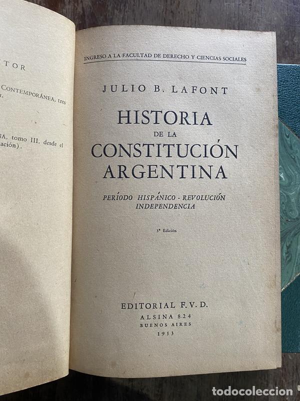 B&uuml;cher: Historia de la Constitucion Argentina - Lafont Julio B.