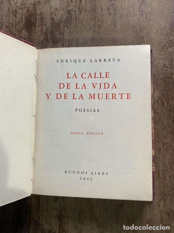 Libri di seconda mano: La calle de la vida y de la muerte - Larreta Enrique