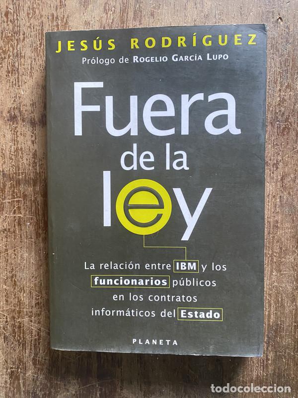 Libros: Fuera de la ley - Rodriguez Jesus
