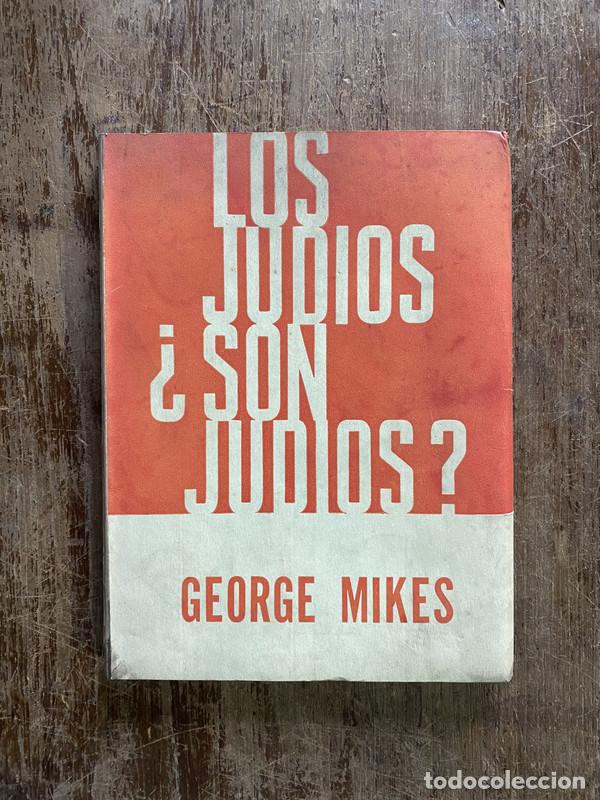 Libros: Los judios &iquest;son judios? - Mikes George - Foto 1