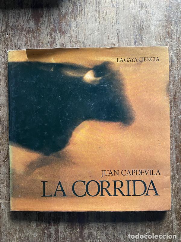 Libros: La Corrida - Capdevila Juan