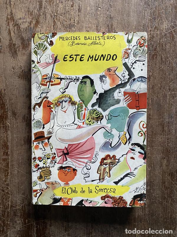 books: Este Mundo - Ballesteros Mercedes (Baronesa Alberta)