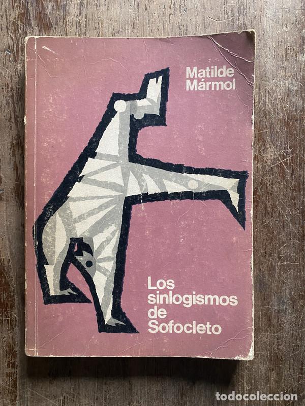 books: Los sinlogismos de Sofocleto - Marmol Matilde