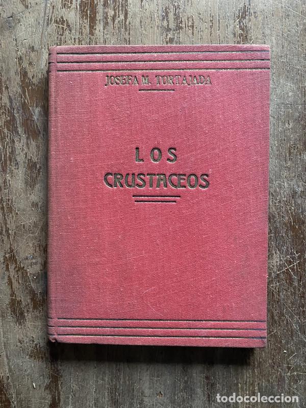 Libros: Los Crustaceos - Tortajada Josefa M. - Foto 1