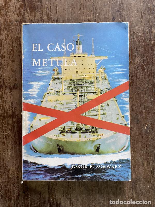 books: El caso Metula - Schwarz Jorge F.