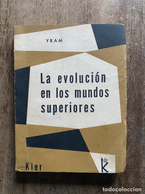 books: La evolucion en los mundos superiores - Yram