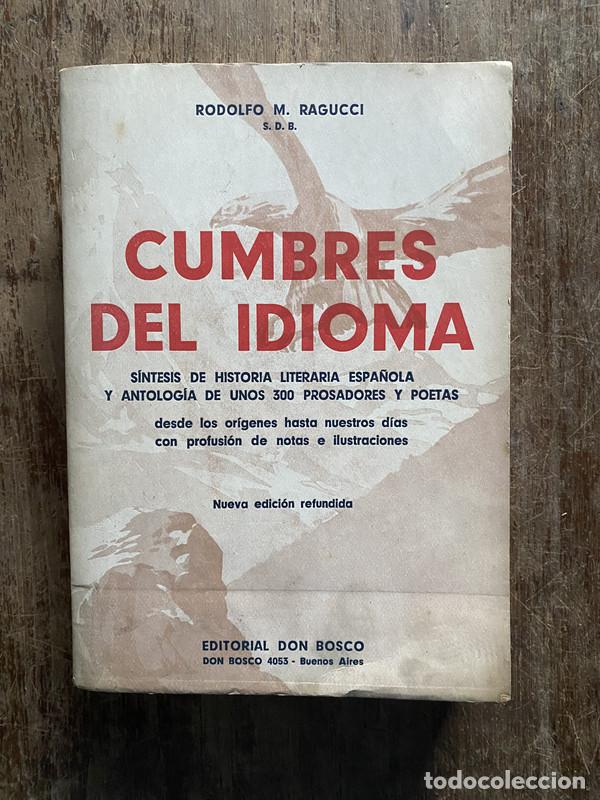 Libros: Cumbres del idioma - Ragucci Rodolfo M.