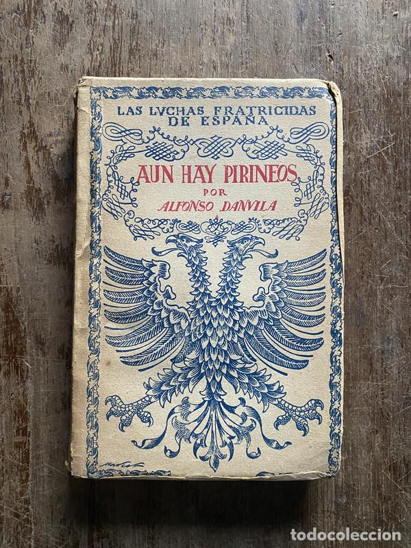 Libros: Aun hay Pirineos - Danvila Alfonso - Foto 1