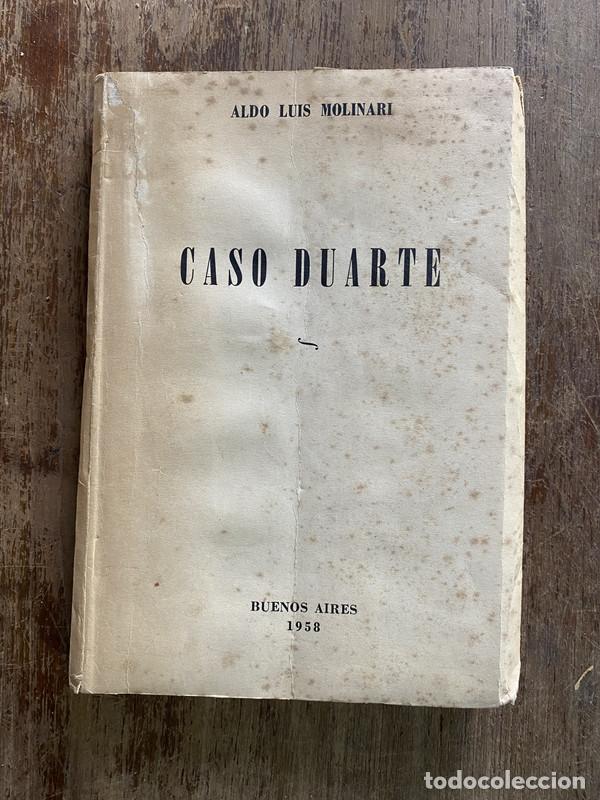 Libros: Caso Duarte - Molinari Aldo Luis