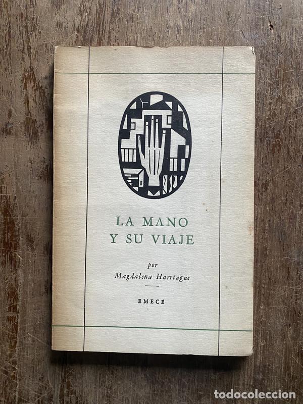 Libros: La mano y su viaje - Harriague Magdalena