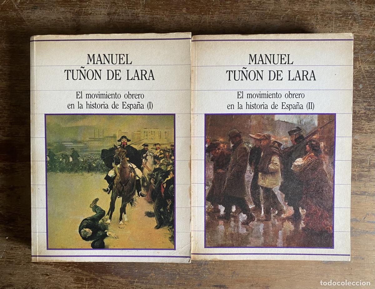 Libros: El movimiento obrero en la historia de Espa&ntilde;a - Tu&ntilde;on de Lara Manuel