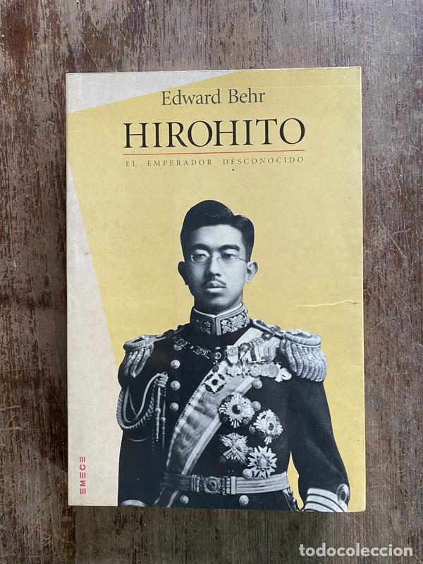 Libros: Hirohito - Behr Edward