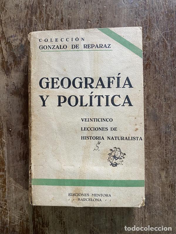 Libros: Geografia y Politica - Reparaz Gonzalo de