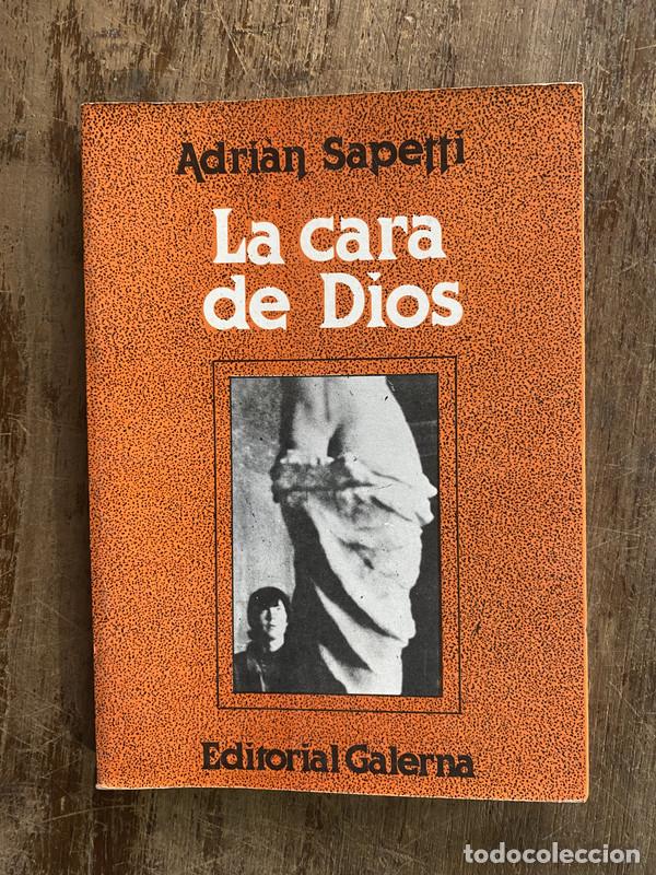 Libros: La cara de Dios - Sapetti Adrian - Foto 1