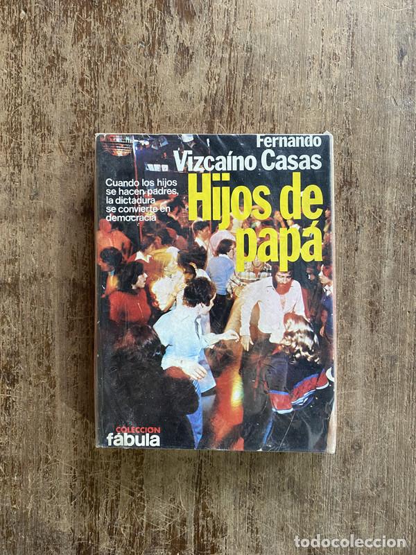 Livros em segunda m&atilde;o: Hijos de papa - Vizcaino Casas Fernando