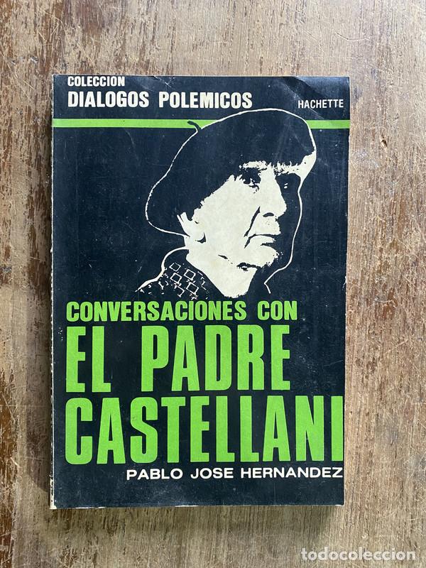 Livros em segunda m&atilde;o: Conversaciones con El Padre Castellani - Hernandez Pablo Jose