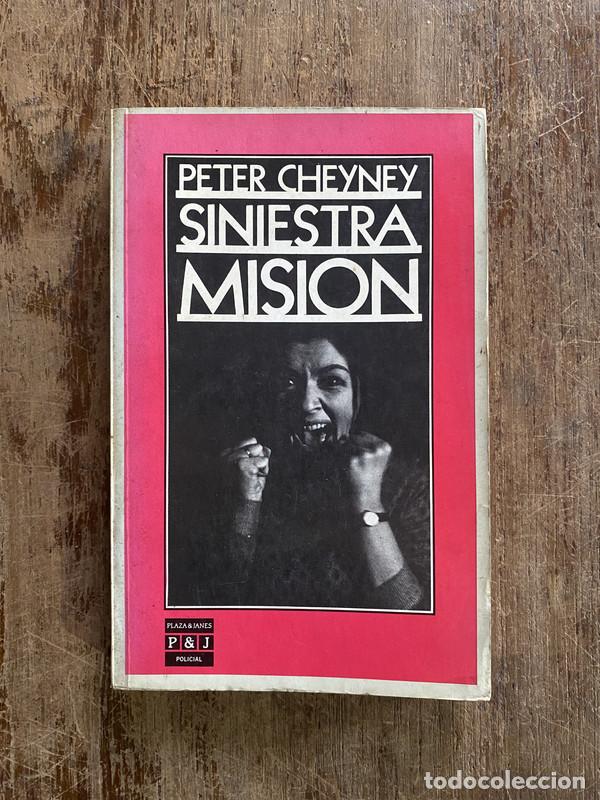 Libri di seconda mano: Siniestra Mision - Cheyney Peter