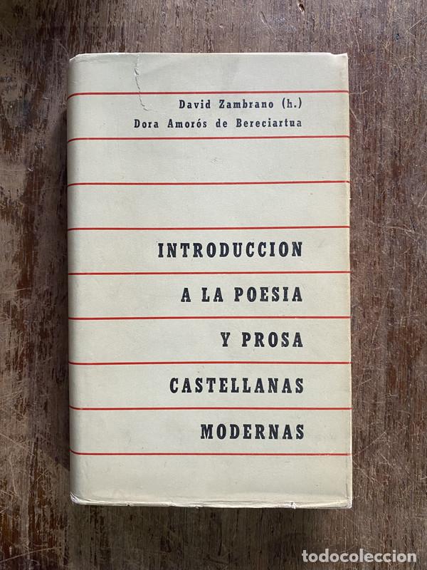 Libri di seconda mano: Introduccion a la poesia y prosa castellanas modernas - Zambrano David (h.) / Amoros de Bereciartua