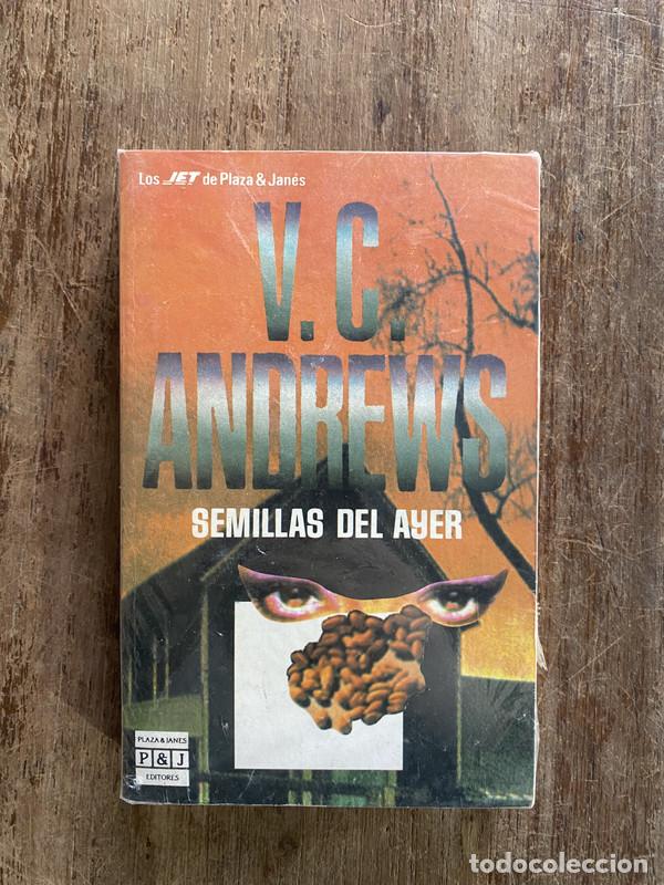Libros: Semillas del Ayer - Andrews V.C. - Foto 1