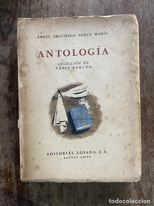 Libri di seconda mano: Antologia - Cruchaga Santa Maria angel