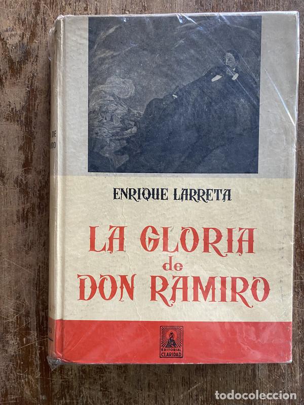 books: La Gloria de Don Ramiro - Larreta Enrique