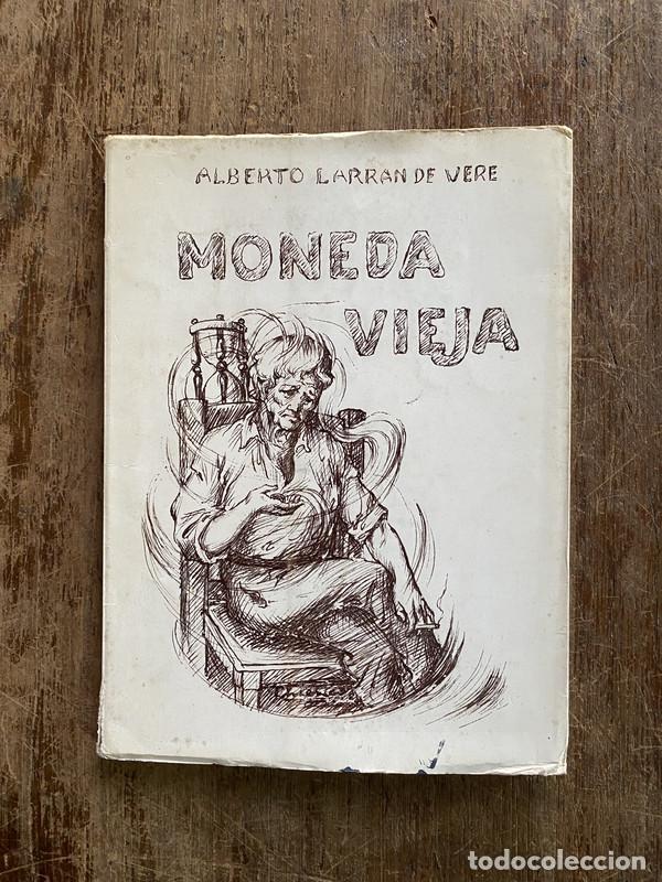 books: Moneda Vieja - Larran de Vere Alberto