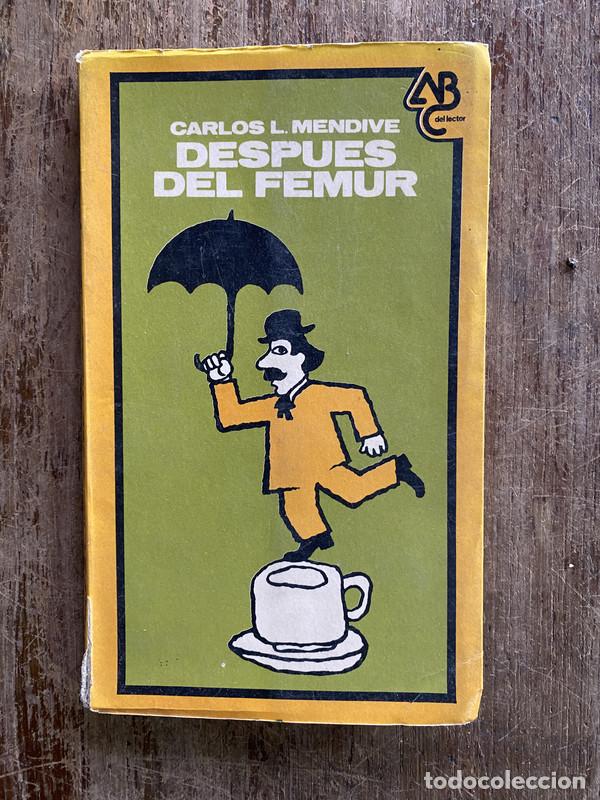 books: Despues del Femur - Mendive Carlos L.
