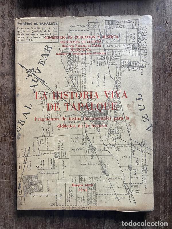 Libros: La Historia Viva de Tapalque - -