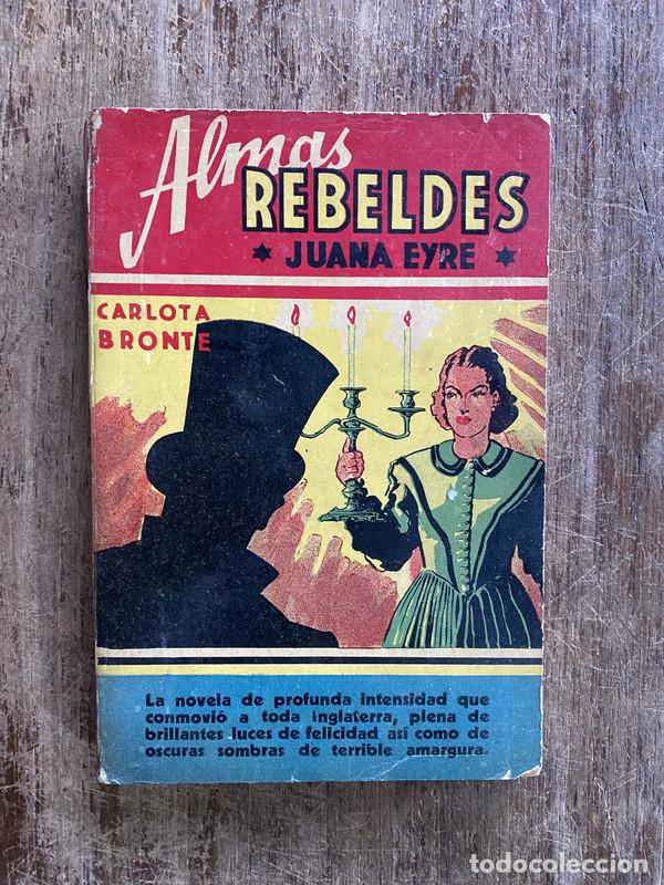 Libros: Almas Rebeldes - Bronte Carlota