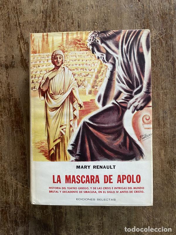 Libros: La mascara de Apolo - Renault Mary