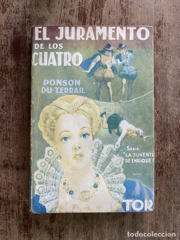 Libros: El juramento de los cuatro - Ponson du Terrail