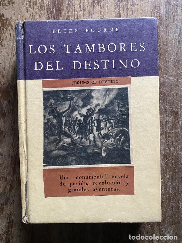 Libros: Los tambores del destino - Bourne Peter