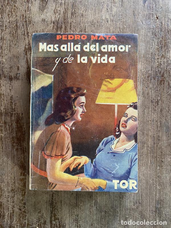 Libros: Mas alla del amor y de la vida - Mata Pedro - Foto 1
