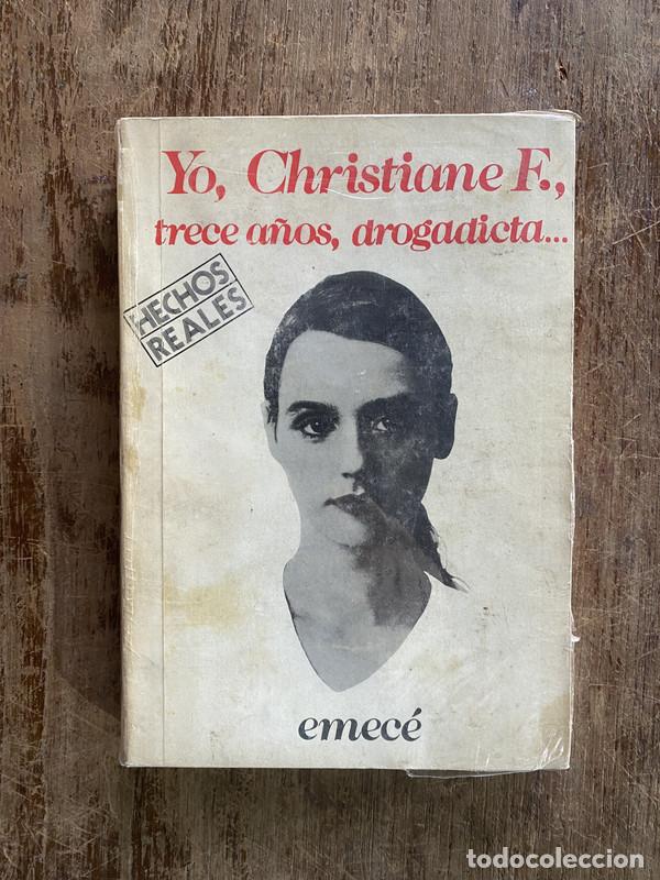 Livros em segunda m&atilde;o: Yo Christiane F. trece a&ntilde;os drogadicta... - -