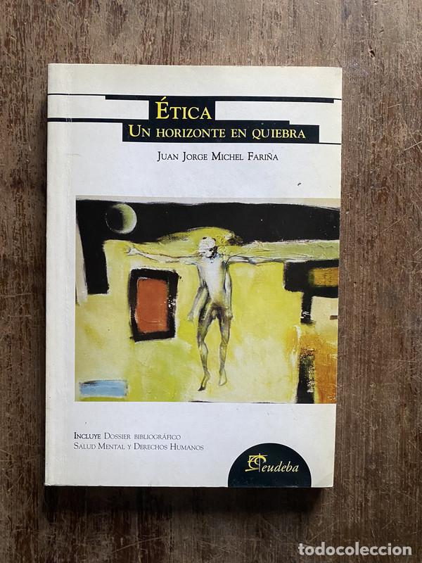 books: etica - Fari&ntilde;a Juan Jorge Michel